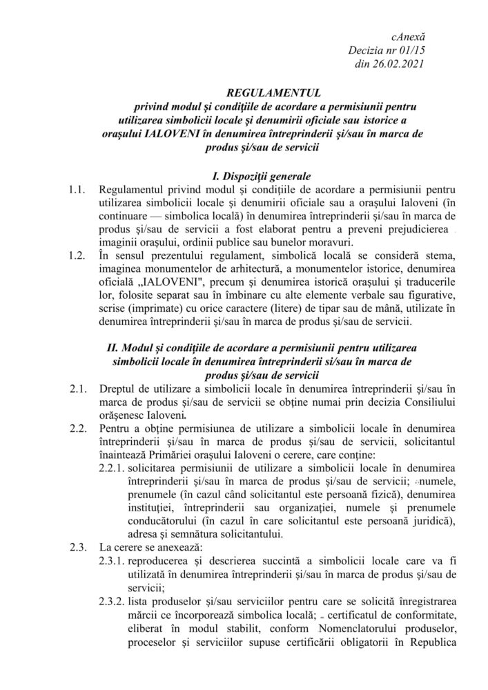 DOC// Utilizarea cuvântului „Ialoveni” în scopuri comerciale - doar cu aprobarea Consiliului orășenesc. Vezi REGULMENTUL 3 regulament toponimic Ialoveni 1