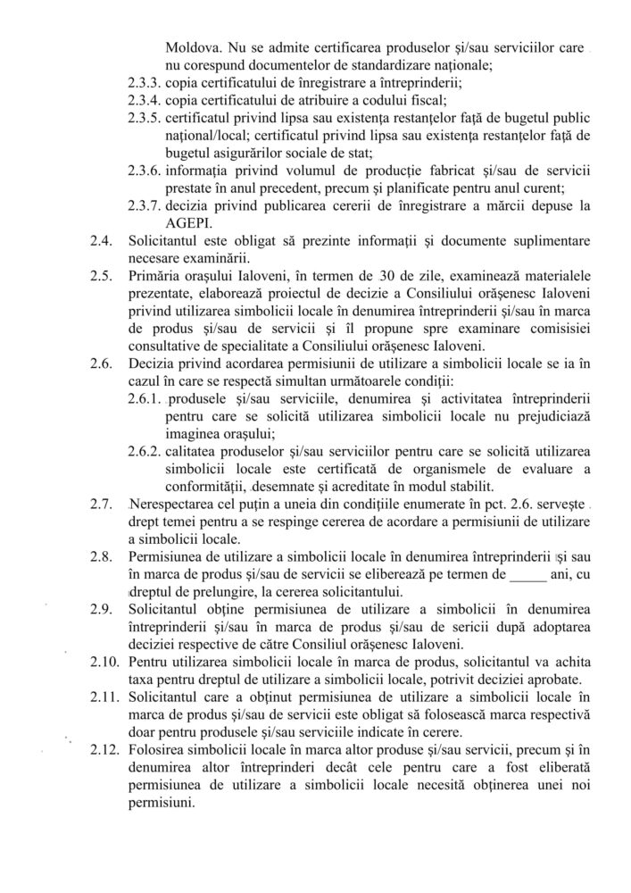 DOC// Utilizarea cuvântului „Ialoveni” în scopuri comerciale - doar cu aprobarea Consiliului orășenesc. Vezi REGULMENTUL 4 regulament toponimic Ialoveni 2