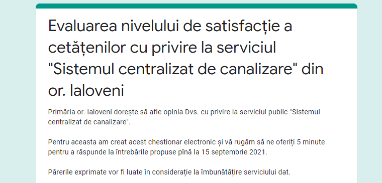 Primăria Ialoveni vrea să afle cât de satisfăcuți sunt locuitorii de sistemul de canalizare din oraș 1 chestionar Primaria Ialoveni