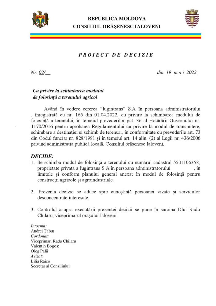 Solicitare de modificare în teren "pentru construcții agricole și agroindustriale", la ieșirea din Ialoveni spre Piatra Albă 1 Proiect de decizie Teren 7 modificare PUG