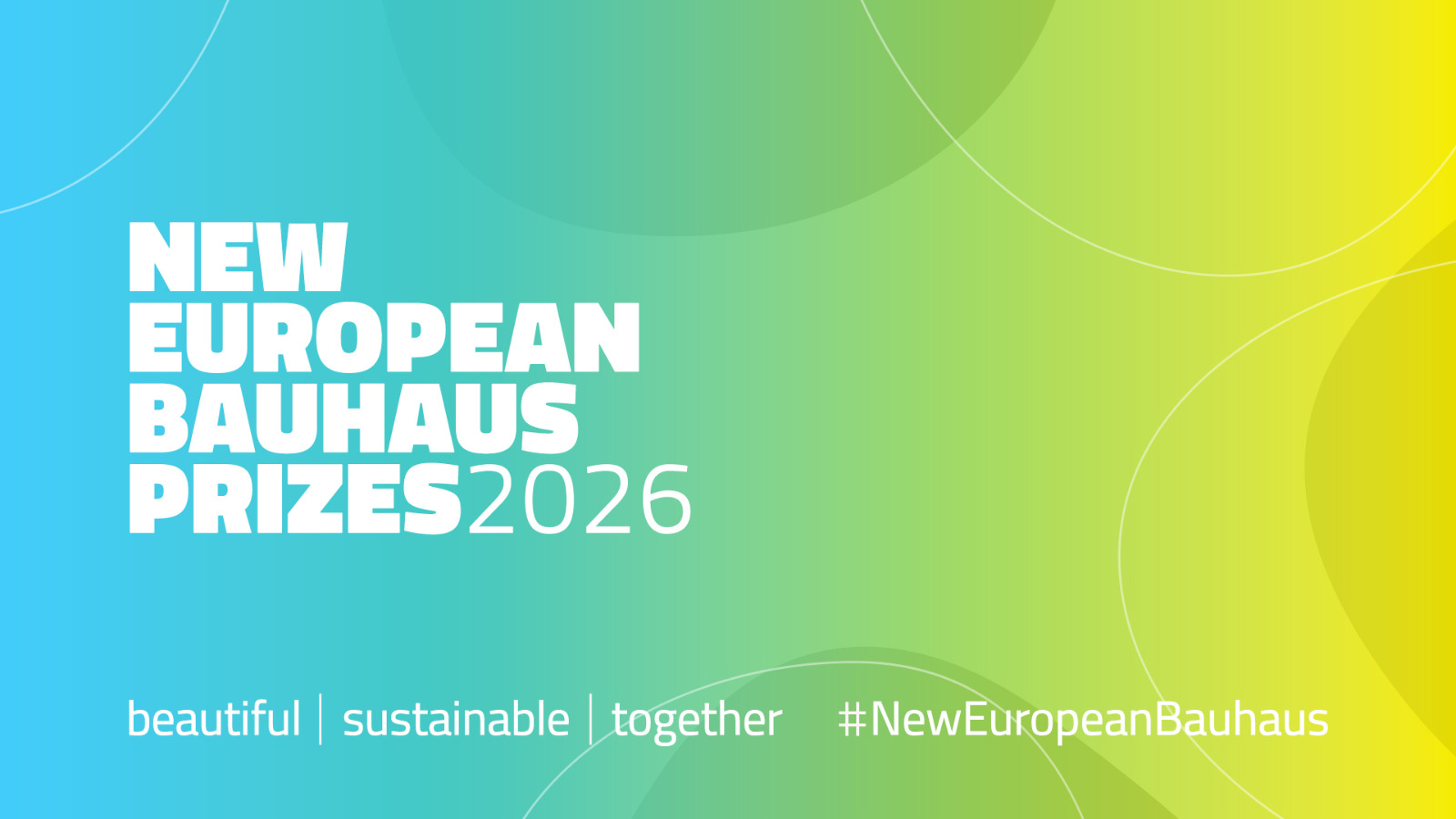 main 1773142285221 NEW EUROPEAN BAUHAUS Prizes 2026